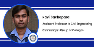 Gyanmanjari Group of Colleges, Assistant Professor- Ravi Sachapara